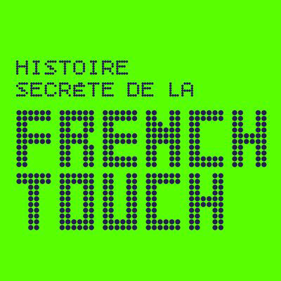 French Touch
Histoire secrète
France Inter

Par Matthieu Culleron, Stéphane Jourdain. De "Da Funk" aux Grammy Awards, plongez dans les coulisses de la French Touch. Trente ans d’une épopée musicale racontée par ses héros : Daft Punk, Cassius, Justice, Phoenix, Pedro Winter et tous les autres.

@franceinter @frenchtouch